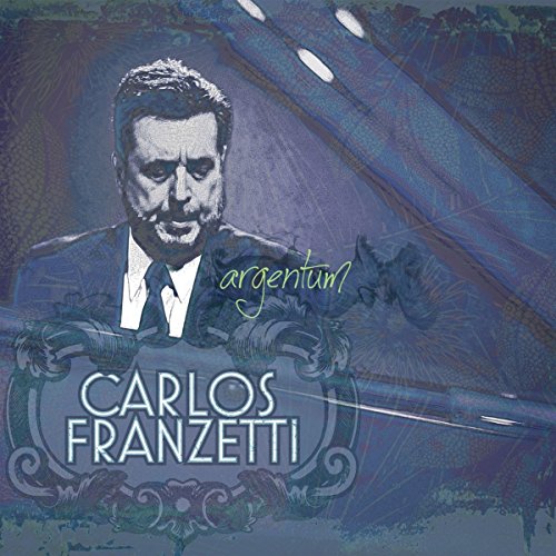 Carlos Franzetti album cover, Argentum, with a portrait in blue tones.