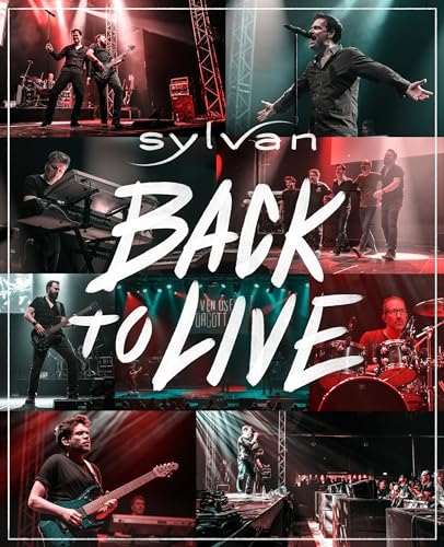 Blu-ray cover for Sylvan’s “Back To Live” concert, featuring band members performing.