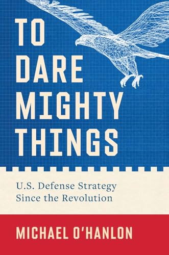 Book cover: “To Dare Mighty Things” with an eagle illustration.