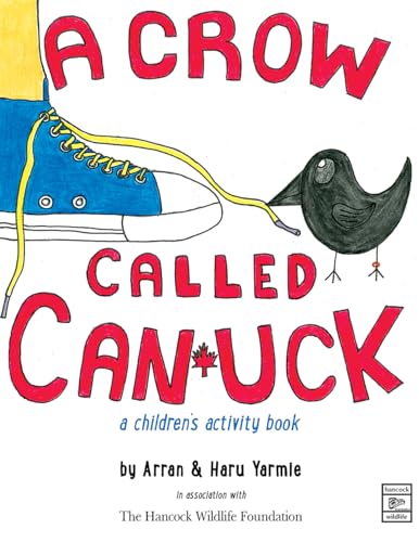 A Crow Called Canuck