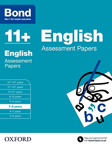 Bond 11+: English Assessment Papers: 7-8 years