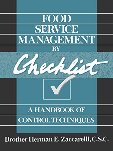 Food Service Management By Checklist: A Handbook of Control Techniques