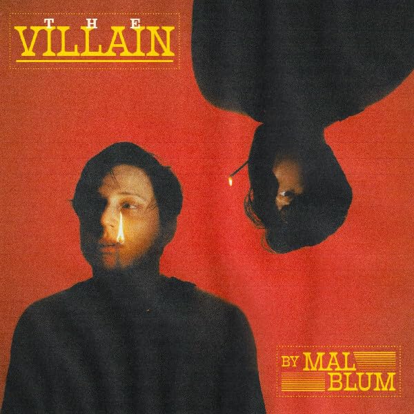 Album cover for Mal Blum’s “The Villain” featuring a portrait on red.