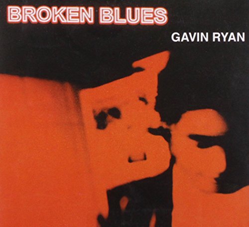 CD cover for Gavin Ryan’s “Broken Blues” featuring a red and black portrait.