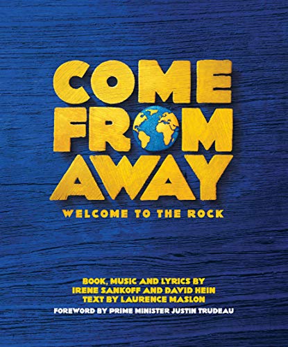 Come From Away: Welcome to the Rock