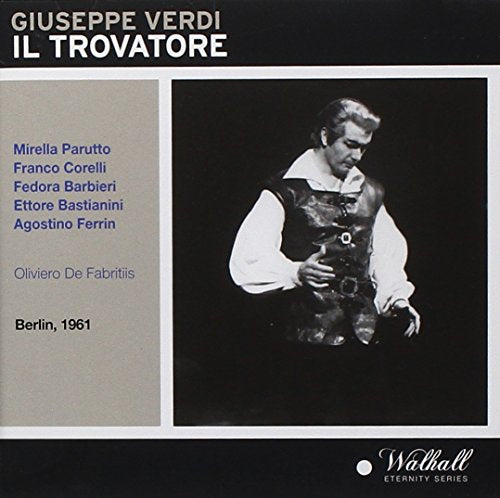 CD cover for Verdi’s *Il Trovatore* featuring a singer in costume.