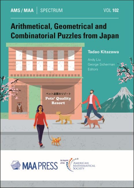 Arithmetical, Geometrical and Combinatorial Puzzles from Japan (Spectrum)