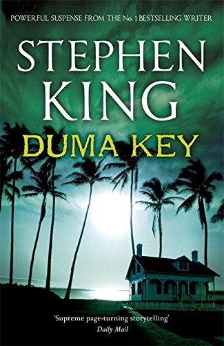 Duma Key: Stephen King