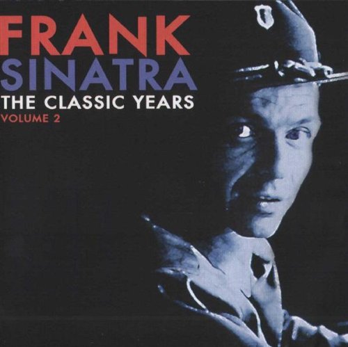 Frank Sinatra album cover, "The Classic Years Vol. 2", blue and white.