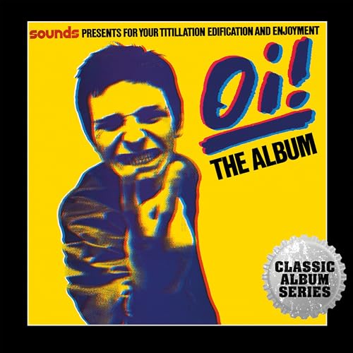 Yellow album cover with a distorted portrait and bold "Oi!" text.