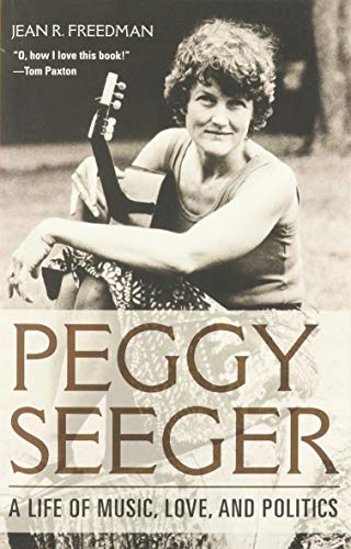 Peggy Seeger: A Life of Music