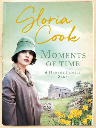 Moments of Time (Harvey Family Sagas) (The Harvey Family Sagas)