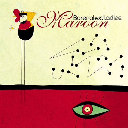 Barenaked Ladies “Maroon” CD cover with abstract art and an eye.