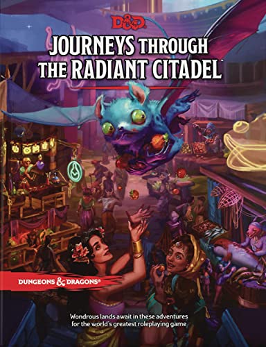Dungeons & Dragons: Journeys Through the Radiant Citadel (D&D Adventure Book): 1