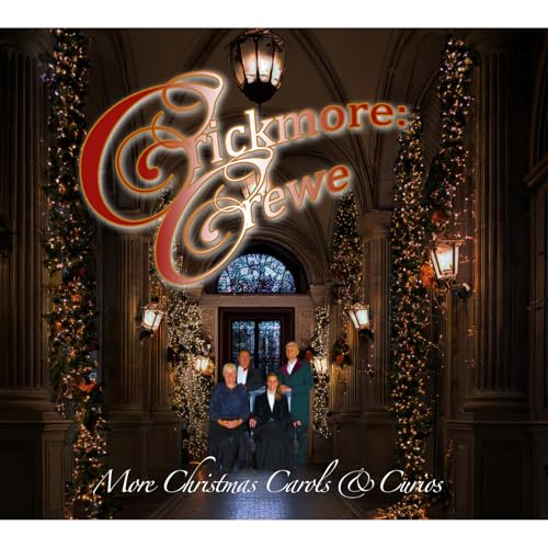 CD cover for "CRICKMORECREWE - MORE CHRISTMAS CAROLS & CURIOS" featuring a group portrait.