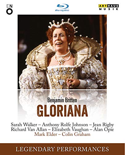 Blu-ray cover for Britten’s *Gloriana* opera, featuring Sarah Walker in costume.