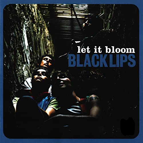 Black Lips “Let It Bloom” vinyl album cover with band portrait.