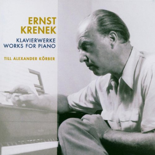 CD cover featuring a portrait of composer Ernst Krenek and pianist Till Alexander Körber.