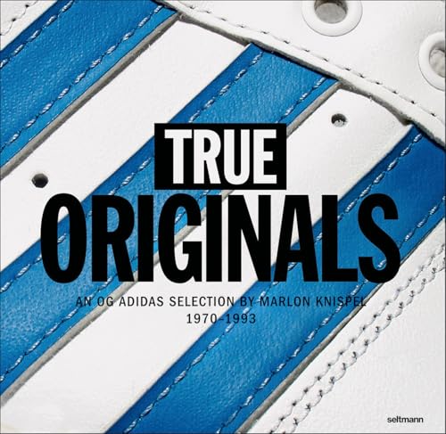 True Originals : An OG Adidas Selection by a Fan 1970–1993