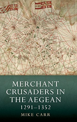 Merchant Crusaders in the Aegean