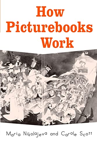 How Picturebooks Work (Children's Literature and Culture)