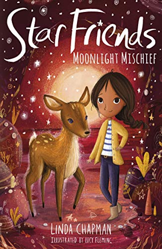 Moonlight Mischief: 7 (Star Friends, 7)