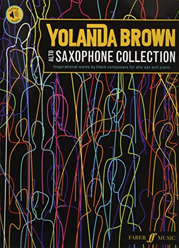 YolanDa Brown's Alto Saxophone Collection : Inspirational works by black composers