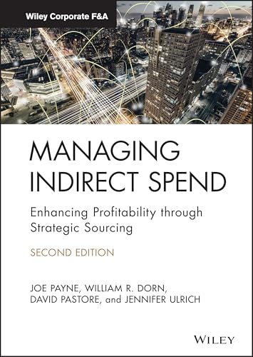 Managing Indirect Spend: Enhancing Profitability through Strategic Sourcing