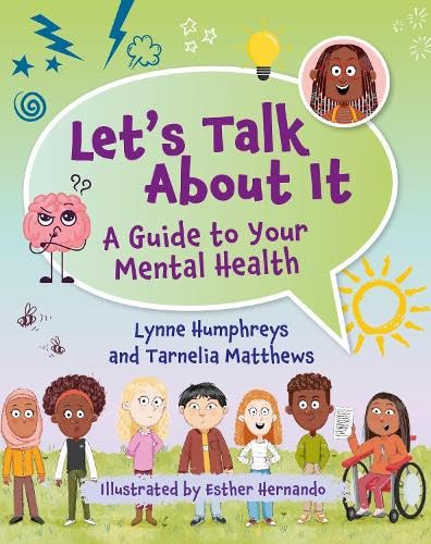 Reading Planet KS2: Let's Talk About It - A guide to your mental health - Earth/Grey (Rising Stars Reading Planet)