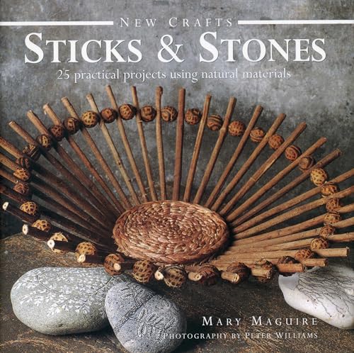 New Crafts: Sticks & Stones