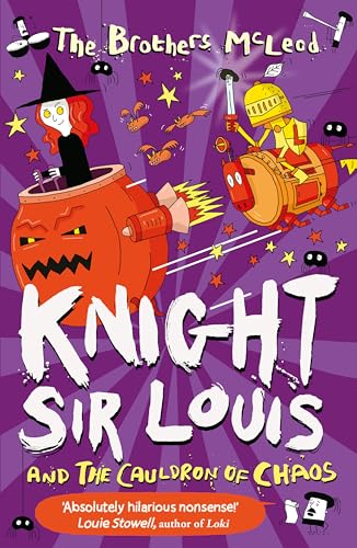 Knight Sir Louis and the Cauldron of Chaos