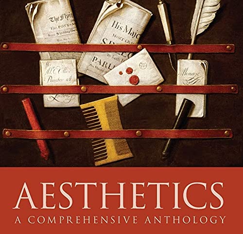 Aesthetics: A Comprehensive Anthology