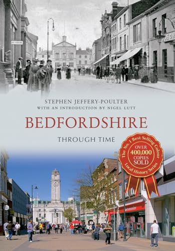 Bedfordshire Through Time
