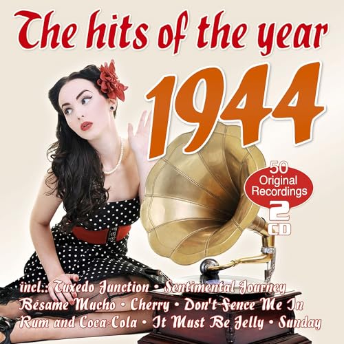CD cover for “The Hits of the Year 1944” featuring a woman and gramophone.