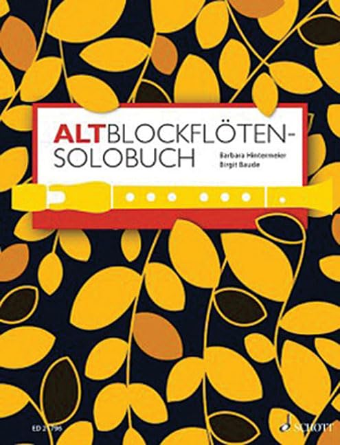 A Solo Book for Treble Recorder: 175 Solo Pieces from Eight Centuries: 175 Solo Pieces from 8 Centuries