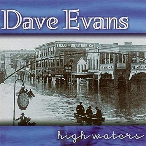 CD cover for Dave Evans' "High Waters" depicting a flooded town scene.