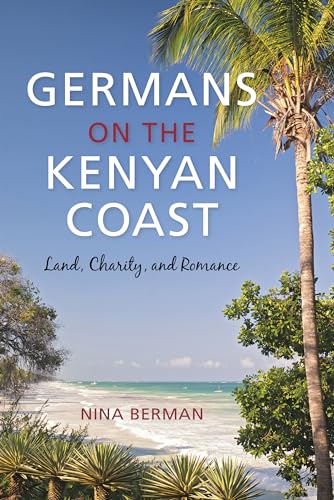 Germans on the Kenyan Coast: Land