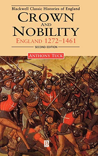 Crown and Nobility: England 1272-1461