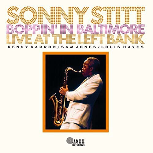 Album cover featuring Sonny Stitt playing saxophone in a white suit.