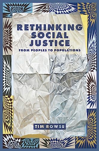 Rethinking Social Justice
