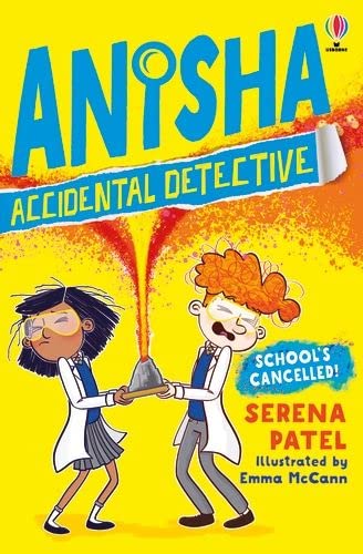 School's Cancelled (Anisha, Accidental Detective): 2