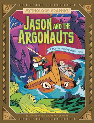 Jason and the Argonauts : A Modern Graphic Greek Myth