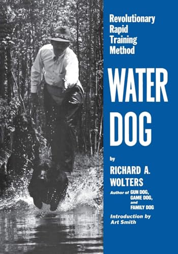 Water Dog : Revolutionary Rapid Training Method