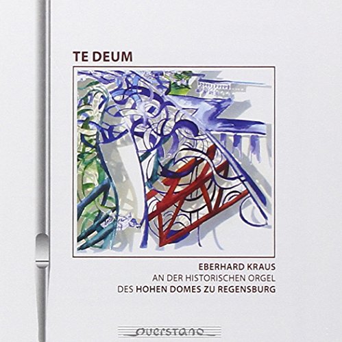 CD cover for Eberhard Kraus’ “Te Deum” with abstract organ artwork.