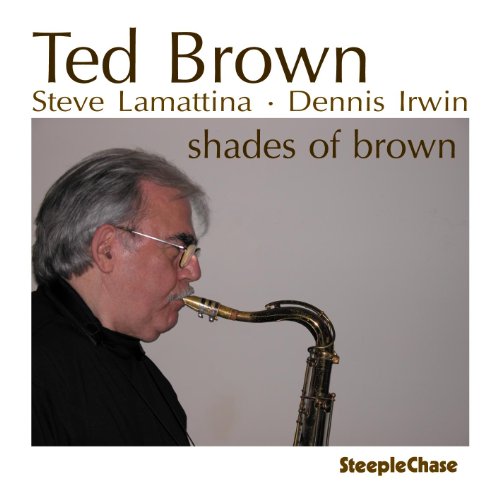 CD cover: Ted Brown playing saxophone in profile, with text.