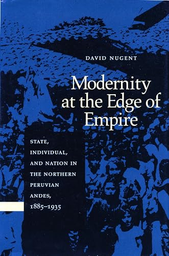 Modernity at the Edge of Empire: State