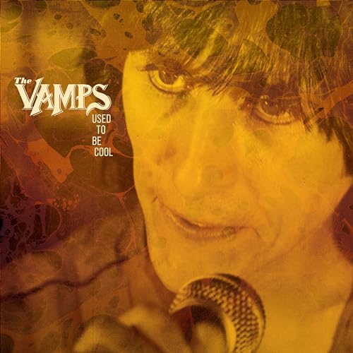 Album cover for The Vamps’ “Used To Be Cool” with a close-up portrait.