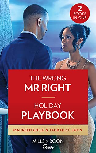 The Wrong Mr. Right / Holiday Playbook: The Wrong Mr. Right (Dynasties: The Carey Center) / Holiday Playbook (Locketts of Tuxedo Park)