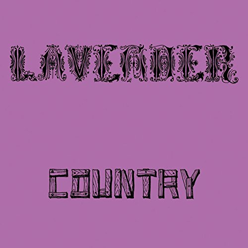 Lavender Country album cover: ornate black lettering on purple background.