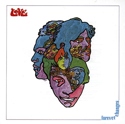 Album cover for Love’s “Forever Changes” featuring layered, colorful faces.